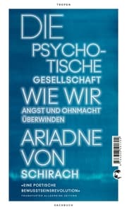 Cover von Die psychotische Gesellschaft