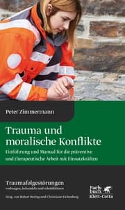 Cover von Trauma und moralische Konflikte (Traumafolgestörungen, Bd. 1)