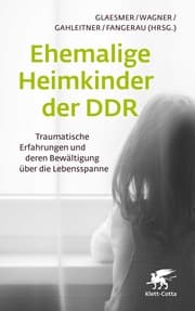 Cover von Ehemalige Heimkinder der DDR