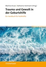 Cover von Trauma und Gewalt in der Geburtshilfe