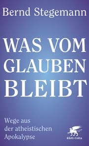 Cover von Was vom Glauben bleibt