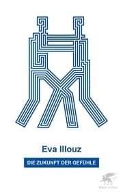 Cover von Die Zukunft der Gefühle