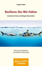 Cover von Resilienz: Der Wir-Faktor (Wissen & Leben)
