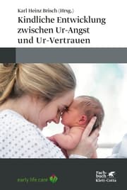 Cover von Kindliche Entwicklung zwischen Ur-Angst und Ur-Vertrauen