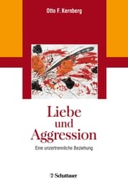 Cover von Liebe und Aggression