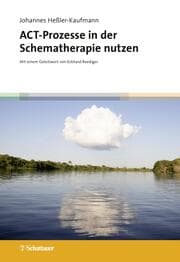 Cover von ACT-Prozesse in der Schematherapie nutzen