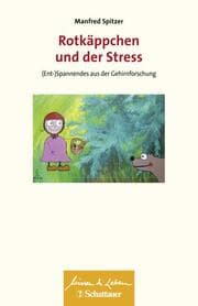 Cover von Rotkäppchen und der Stress (Wissen & Leben)