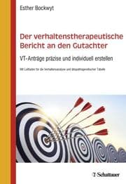 Cover von Der verhaltenstherapeutische Bericht an den Gutachter