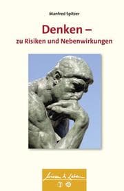 Cover von Denken - zu Risiken und Nebenwirkungen (Wissen & Leben)