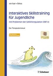 Cover von Interaktives Skillstraining für Jugendliche mit Problemen der Gefühlsregulation (DBT-A)