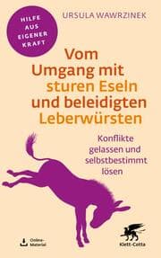 Cover von Vom Umgang mit sturen Eseln und beleidigten Leberwürsten