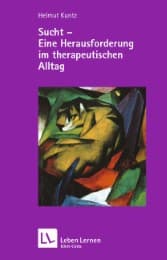 Cover von Sucht - Eine Herausforderung im therapeutischen Alltag