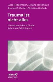 Cover von Trauma ist nicht alles