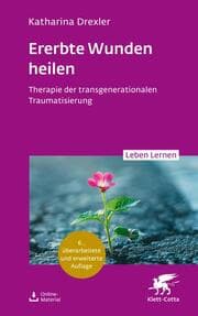 Cover von Ererbte Wunden heilen (Leben Lernen, Bd. 360)