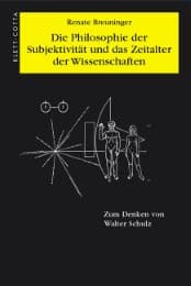 Cover von Die Philosophie der Subjektivität im Zeitalter der Wissenschaften