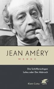 Cover von Werke. Bd. 1: Die Schiffbrüchigen / Lefeu oder Der Abbruch (Werke, Bd. 1)