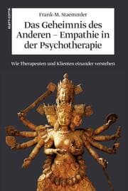 Cover von Das Geheimnis des Anderen - Empathie in der Psychotherapie