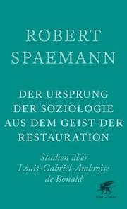 Cover von Der Ursprung der Soziologie aus dem Geist der Restauration