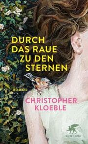 Cover von Durch das Raue zu den Sternen