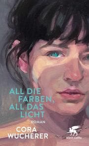 Cover von All die Farben, all das Licht