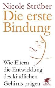 Cover von Die erste Bindung