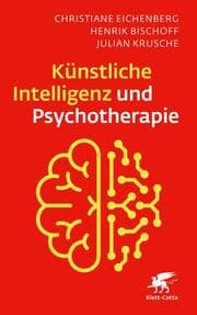 Cover von Künstliche Intelligenz und Psychotherapie