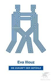 Cover von Die Zukunft der Gefühle
