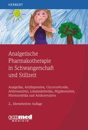 Cover von Analgetische Pharmakotherapie in der Schwangerschaft und Stillzeit