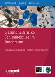 Cover von Gesundheitsrisiko Schimmelpilze im Innenraum