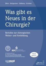 Cover von Was gibt es Neues in der Chirurgie? Jahresband 2017