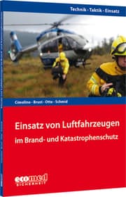 Cover von Einsatz von Luftfahrzeugen im Brand- und Katastrophenschutz