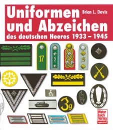Cover von Uniformen und Abzeichen des deutschen Heeres 1933-1945