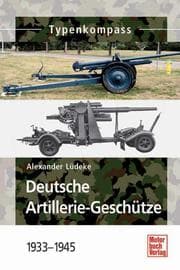 Cover von Deutsche Artillerie-Geschütze