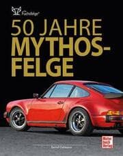Cover von 50 Jahre Mythos-Felge