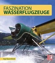 Cover von Faszination Wasserflugzeuge