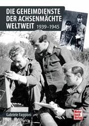 Cover von Die Geheimdienste der Achsenmächte weltweit