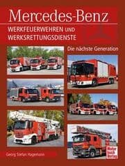 Cover von Mercedes-Benz Werkfeuerwehren und Werksrettungsdienste