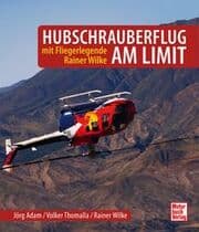 Cover von Hubschrauberflug am Limit