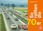 Cover von So rollten die 70er