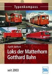 Cover von Loks der Matterhorn Gotthard Bahn