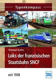 Cover von Loks der französischen Staatsbahn SNCF