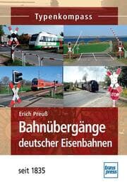 Cover von Bahnübergänge deutscher Eisenbahnen