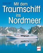 Cover von Mit dem Traumschiff ins Nordmeer
