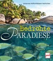 Cover von Bedrohte Paradiese