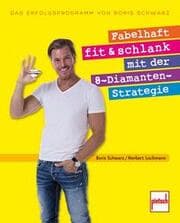 Cover von Fabelhaft fit und schlank mit der 8-Diamanten-Strategie