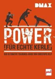 Cover von DMAX Power für echte Kerle