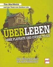 Cover von ÜBERLEBEN ohne Flatrate und Coffee To Go