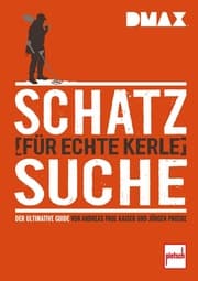 Cover von DMAX Schatzsuche für echte Kerle