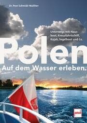 Cover von Polen auf dem Wasser erleben.
