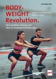 Cover von Bodyweight-Revolution: Die besten Workouts ohne Geräte